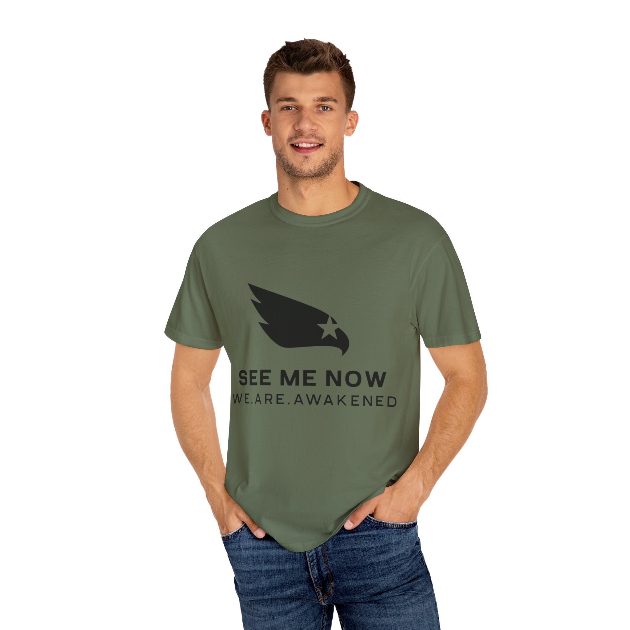 See Me Now T-Shirt — "We. Are. Awakened" Graphic Tee