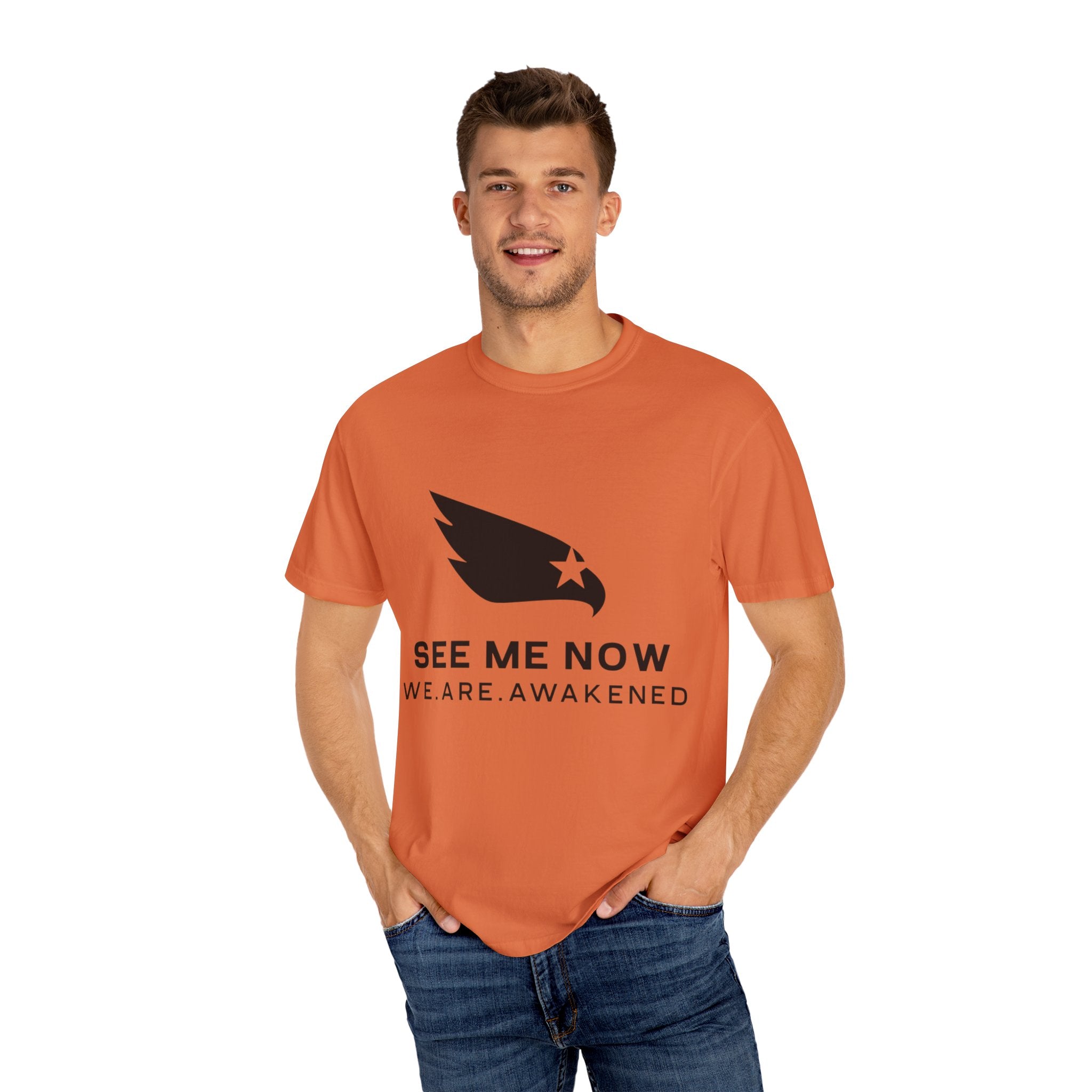 See Me Now T-Shirt — "We. Are. Awakened" Graphic Tee